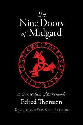 The Nine Doors of Midgard: A Curriculum of Rune-work by Thorsson, Edred