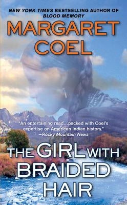 The Girl with Braided Hair by Coel, Margaret