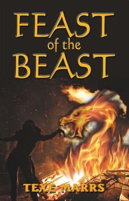 Feast of the Beast by Marrs, Texe