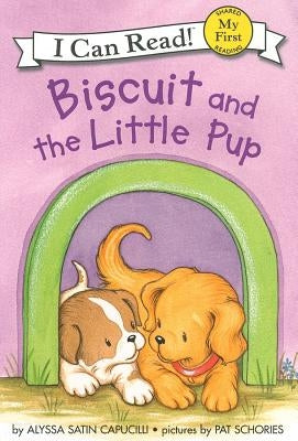 Biscuit and the Little Pup by Capucilli, Alyssa Satin