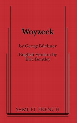 Woyzeck by Buchner, Georg