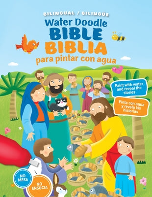 Water Doodle Bible / Biblia Para Pintar Con Agua (Bilingual / Bilingüe) by Copenhagen Publishing Company