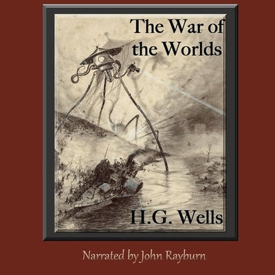 The War of the Worlds by Wells, H. G.