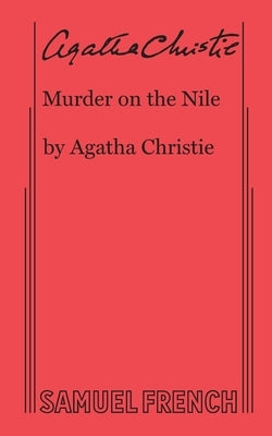Murder on the Nile by Christie, Agatha
