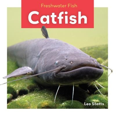 Catfish by Statts, Leo