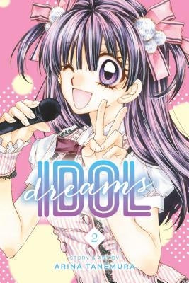 Idol Dreams, Vol. 2 by Tanemura, Arina