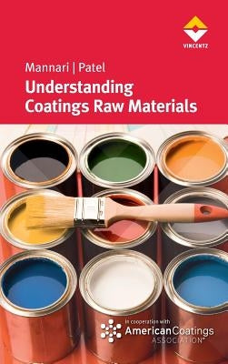 Understanding Coatings Raw Materials by Mannari, Vijay