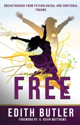 Finally Free by Butler, Edith