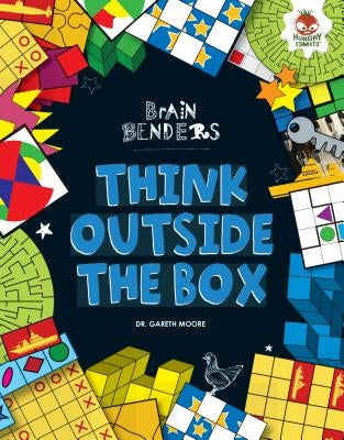 Think Outside the Box by Moore, Gareth