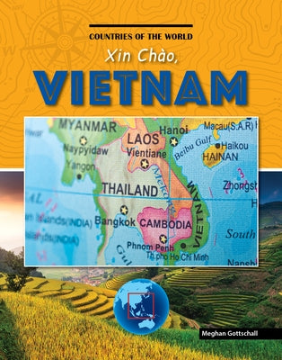 Xin Chào, Vietnam by Gottschall, Meghan