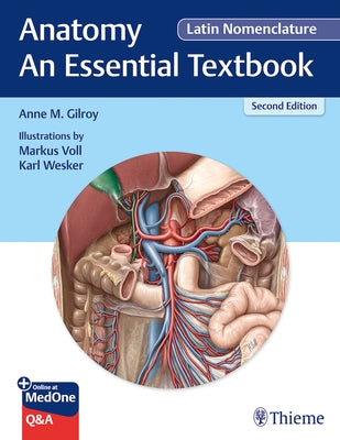 Anatomy - An Essential Textbook, Latin Nomenclature by Gilroy, Anne M.