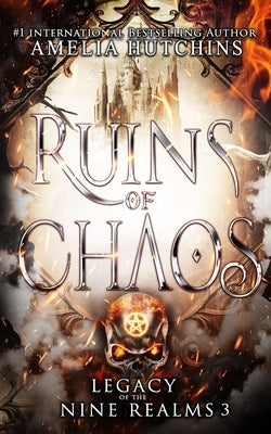 Ruins of Chaos by Burg, Melissa