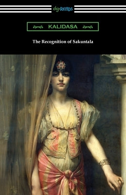 The Recognition of Sakuntala by Kalidasa