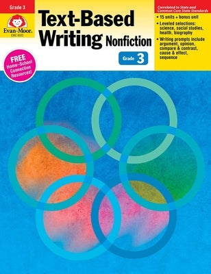 Text-Based Writing, Grade 3 Teacher Resource by Evan-Moor Corporation