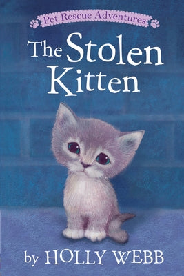 The Stolen Kitten by Webb, Holly