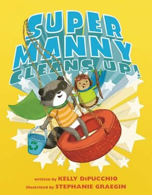Super Manny Cleans Up! by Dipucchio, Kelly