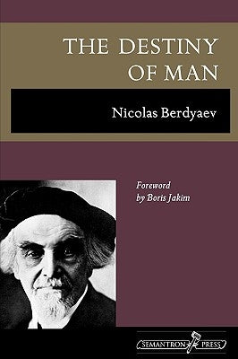 The Destiny of Man by Berdyaev, Nicolas