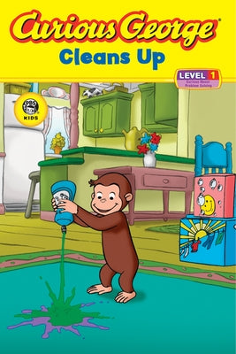 Curious George Cleans Up (Cgtv Reader) by Rey, H. A.