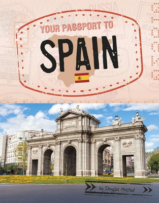 Your Passport to Spain by Hustad, Douglas