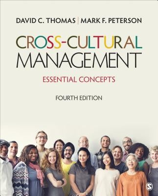 Cross-Cultural Management: Essential Concepts by Thomas, David C.