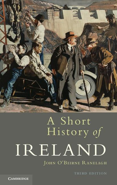 A Short History of Ireland by Ranelagh, John O'Beirne