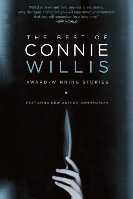 The Best of Connie Willis: Award-Winning Stories by Willis, Connie