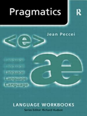 Pragmatics by Peccei, Jean Stilwell