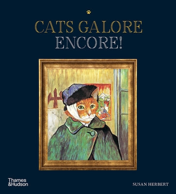 Cats Galore Encore: A New Compendium of Cultured Cats by Herbert, Susan