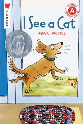 I See a Cat by Meisel, Paul