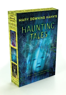 Haunting Tales [3-Book Boxed Set] by Hahn, Mary Downing