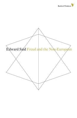 Freud And The Non-European by Said, Edward