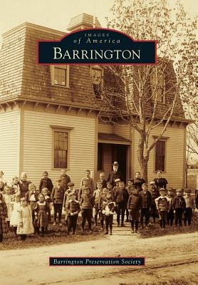 Barrington by Barrington Preservation Society