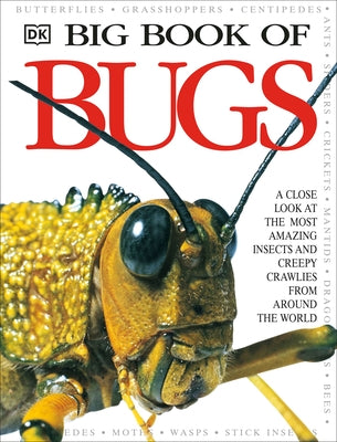 Big Book of Bugs by DK