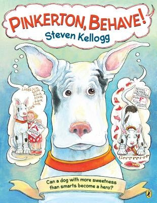 Pinkerton, Behave!: Revised and Reillustrated Edition by Kellogg, Steven