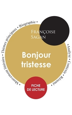 Fiche de lecture Bonjour tristesse (Étude intégrale) by Sagan, Fran&#231;oise