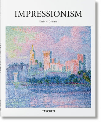 Impressionism by Grimme, Karin H.