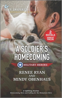 A Soldier's Homecoming by Ryan, Renee