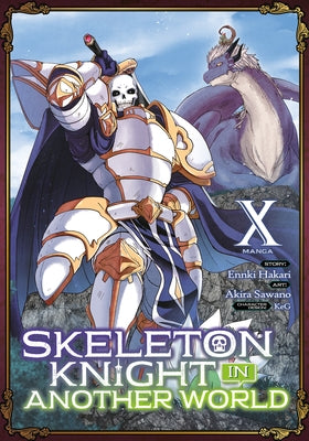 Skeleton Knight in Another World (Manga) Vol. 10 by Hakari, Ennki