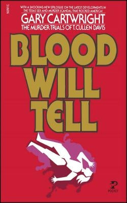 Blood Will Tell by Cartwright, Gary