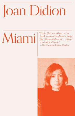 Miami by Didion, Joan