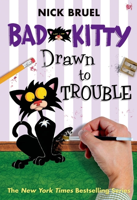 Bad Kitty Drawn to Trouble (Classic Black-And-White Edition) by Bruel, Nick