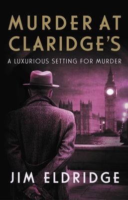 Murder at Claridge's by Eldridge, Jim