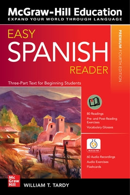 Easy Spanish Reader, Premium Fourth Edition by Tardy, William