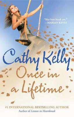 Once in a Lifetime by Kelly, Cathy