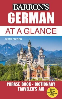 German at a Glance: Foreign Language Phrasebook & Dictionary by Strutz, Henry