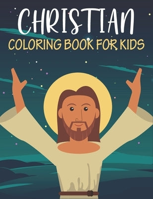 Christian Coloring Book For Kids: Unique kids Christian coloring book with 50 pages. by Publications, Rr