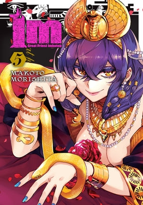 Im: Great Priest Imhotep, Vol. 5 by Morishita, Makoto