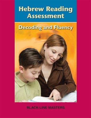 Hebrew Reading Assessment by House, Behrman