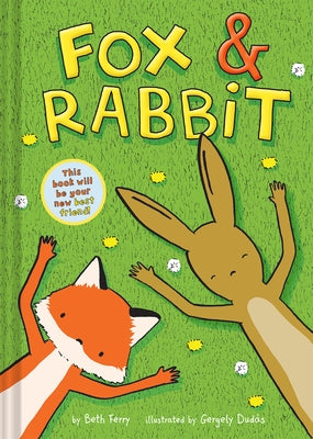Fox & Rabbit by Ferry, Beth