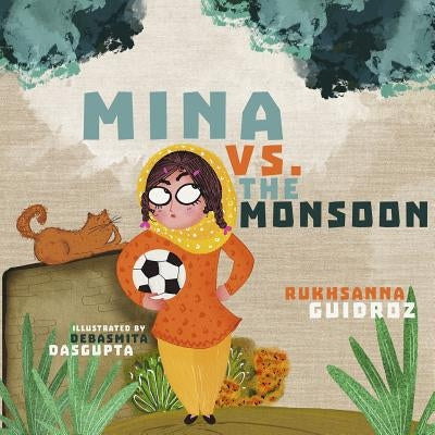 Mina vs. the Monsoon by Guidroz, Rukhsanna